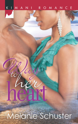 Title details for Way to Her Heart by Melanie Schuster - Available